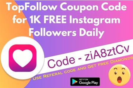 TopFollow Coupon Code for 1K FREE Instagram Followers Daily