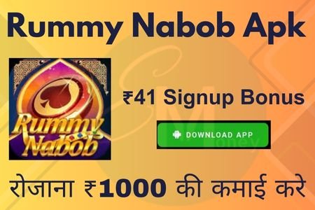 Rummy Nabob Apk Download ₹41 Bonus In Rummy Nabob 777